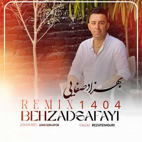 آهنگ مازندرانی ریمیکس ۱۴۰۴ با صدای بهزاد صفایی