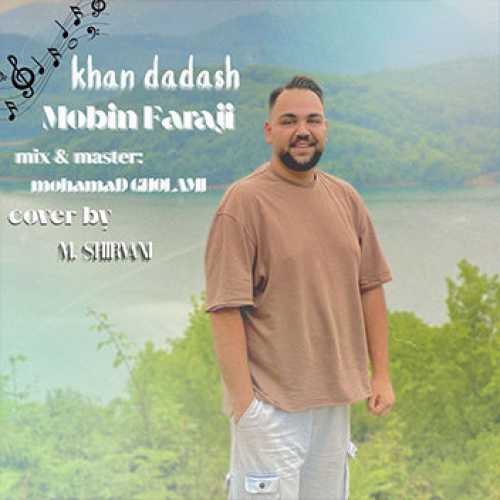 آهنگ مازندرانی خان داداش با صدای مبین فرجی