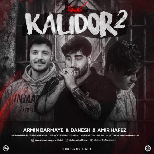 دانلود آهنگ کالیدور 2 امیرحافظ رنجبر همراه با متن
