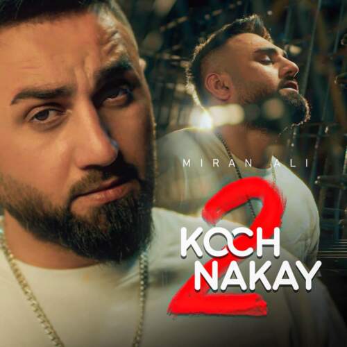 دانلود آهنگ کوچ نکه ی 2 میران علی همراه با متن